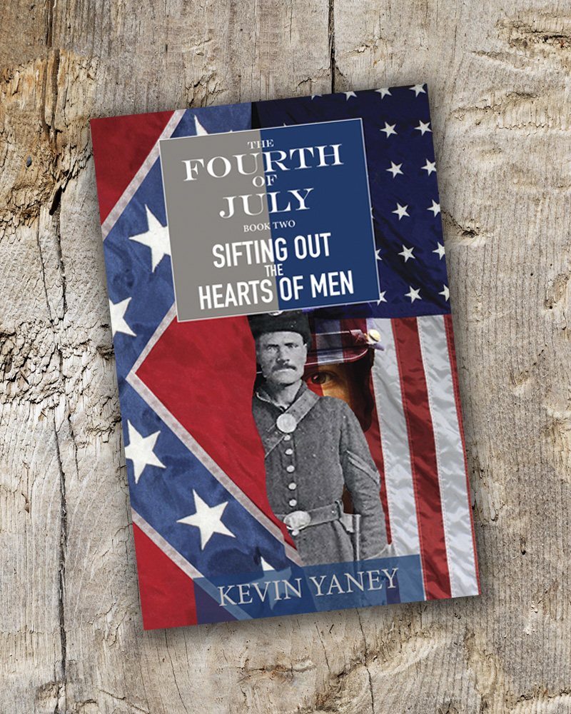 Fourth of July Book Two Sifting Out the Hearts of Men