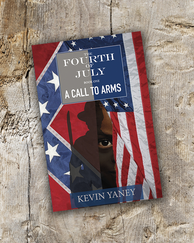 Fourth of July - A Call To Arms Book 1